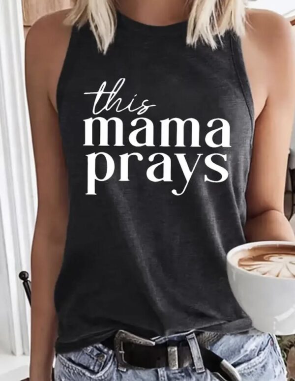 This Mama Prays Tank