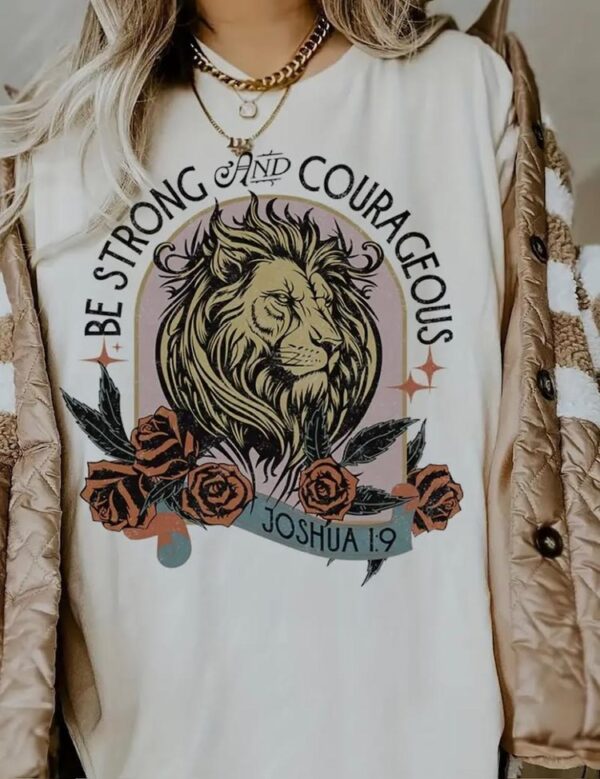 Be Strong And Courageous | Joshua 1:9